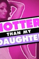 Watch Hotter Than My Daughter Movie4k